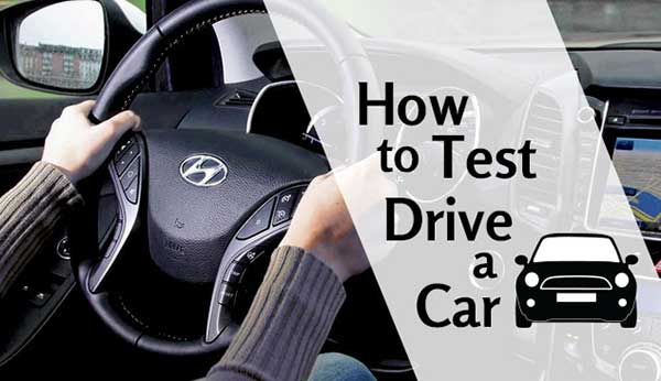 How To Test Drive A Car